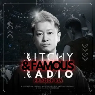Ritchy - RITCHY & Famous Radio