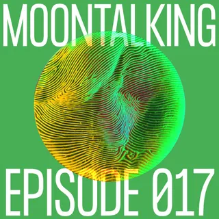 Moontalk - Moontalking 017