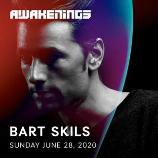 Bart Skils @ Awakenings Festival Online Weekender, Gashouder Amsterdam, Netherlands