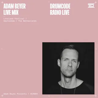 Adam Beyer - Drumcode Radio 684