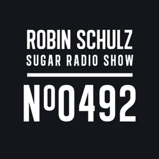 Robin Schulz - Sugar Radio 492