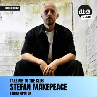 Stefan Makepeace - Take Me To The Club 30