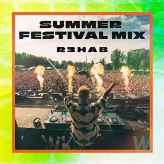 R3HAB - Summer Festival (DJ Mix)