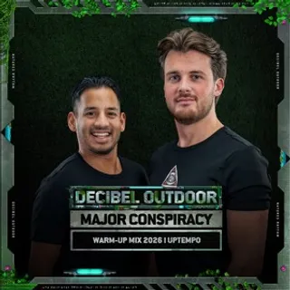 Major Conspiracy - Decibel Outdoor Festival Warm-Up Mix