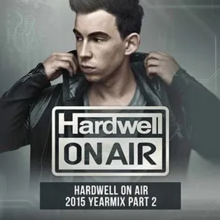 Hardwell - Hardwell On Air Year Mix 2015 Part 2