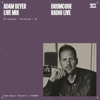 Adam Beyer @ Drumcode Radio 604, Drumcode Royal Highland Centre Edinburgh, United Kingdom 2022-01-28