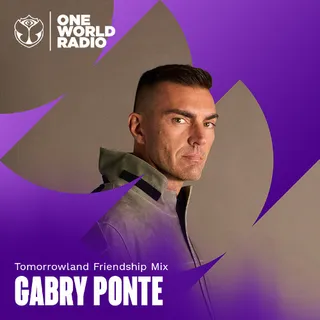 Gabry Ponte - Tomorrowland Friendship Mix