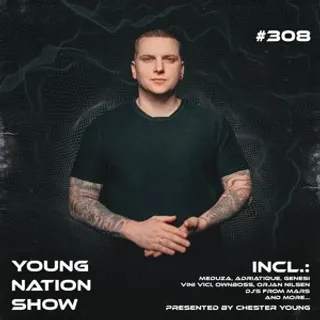 Chester Young - Young Nation Show #308