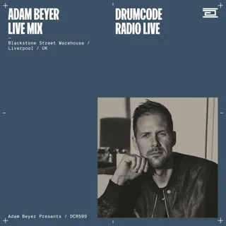 Adam Beyer @ Drumcode Radio 599 (Drumcode, Blackstone Street Warehouse Liverpool, United Kingdom 2021-12-27)