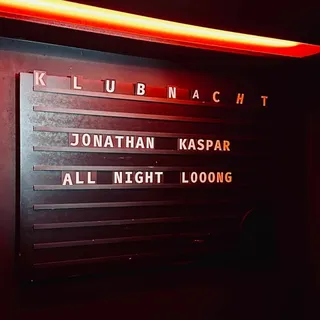 Jonathan Kaspar @ All Night Long, Gewölbe Cologne, Germany