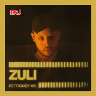 Zuli - DJ Mag Recognise 109