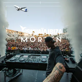 MORTEN @ F*** Me I'm Famous!, Ushuaïa Ibiza, Spain