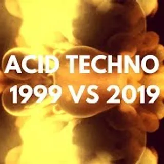 ACID TECHNO MIX 1999 VS 2019 [FNL058]