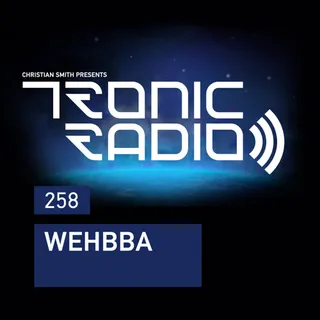 Wehbba - Tronic Podcast 258
