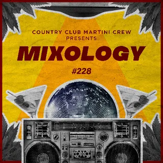 Country Club Martini Crew - Mixology 228