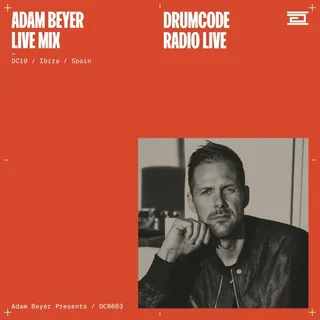 Adam Beyer @ Drumcode Radio 603 (Circoloco, DC10 Ibiza, Spain 2022-01-01)
