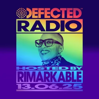 Rimarkable - Defected Radio Show 466 (Pride Special)