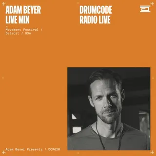 Adam Beyer @ Drumcode Radio 620 (Movement Electronic Music Festival Detroit, United States 2022-05-29)