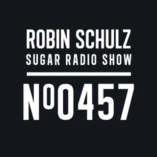 Robin Schulz - Sugar Radio 457