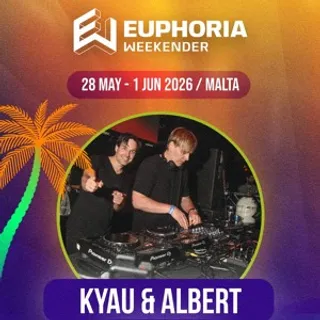 Kyau & Albert @ MedAsia Playa, Euphoria Weekender, Malta