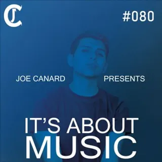 Joe Canard - It's About Music 080