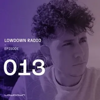 Ivan Lake & Dindra - Lowdown Radio 13