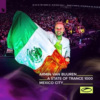 Armin van Buuren @ A State Of Trance 1000, Foro Sol, Mexico