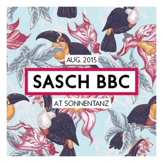 Sasch BBC @ Sonnentanz Neustadt, Germany