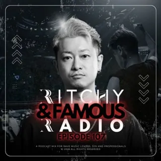 Ritchy - RITCHY & Famous Radio 107