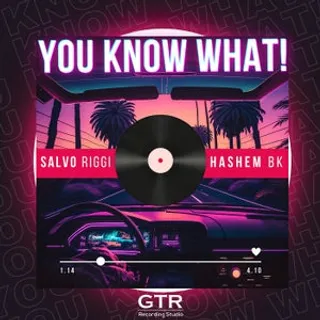 YOU KNOW WHAT!