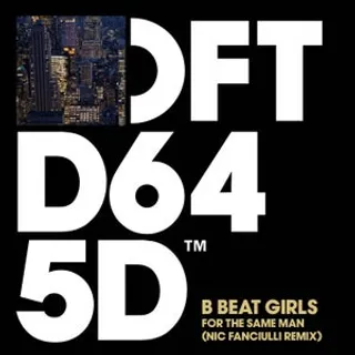 For The Same Man (Nic Fanciulli Remix)