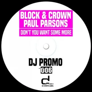 Don't You Want Some More (Amour Propre Remix)