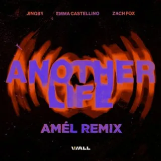 Another Life (Amél Remix)