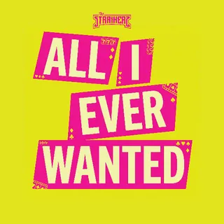 All I Ever Wanted