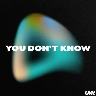 You Don't Know