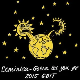 Gotta Let You Go (2015 Edit)
