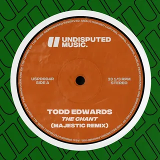 The Chant (Majestic Ode To Todd Remix)