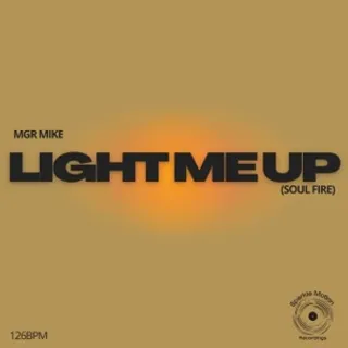 Light Me Up (Soul Fire)