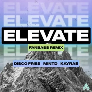 Elevate (Fanbass Remix)
