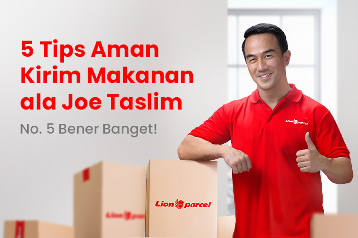 5 Tips Aman Kirim Makanan ala Joe Taslim. No 5 Bener Banget!