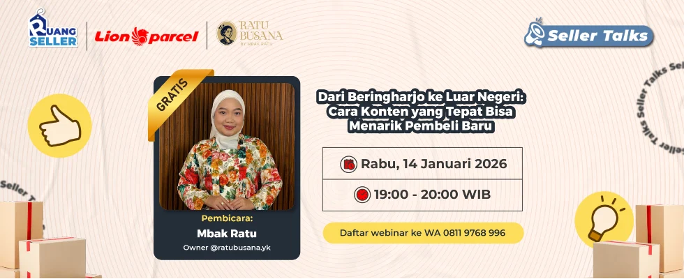 Rahasia Konten Menarik Pembeli Baru hingga ke Luar Negeri! Join Webinar Gratis di Sini!