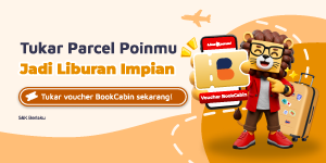 Tukar Parcel Poin Jadi Voucher Liburan di BookCabin