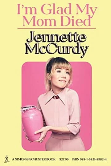 Cover of I'm Glad My Mom Died