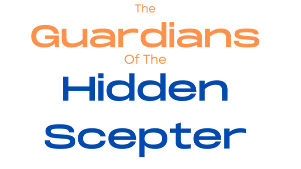 The Guardians of the Hidden Scepter