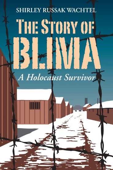 The Story of Blima: A Holocaust Survivor cover image