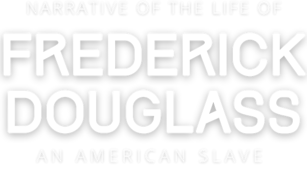 Narrative Of The Life Of Frederick Douglass: An American Slave