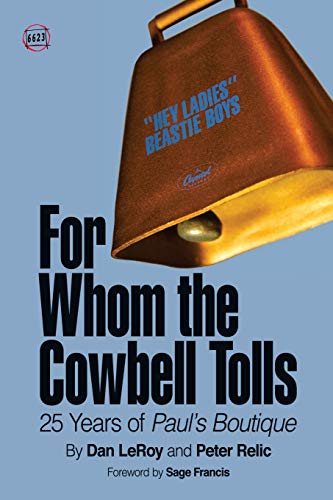 For Whom the Cowbell Tolls