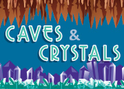 Caves and Crystals