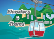 Elevators and Trams