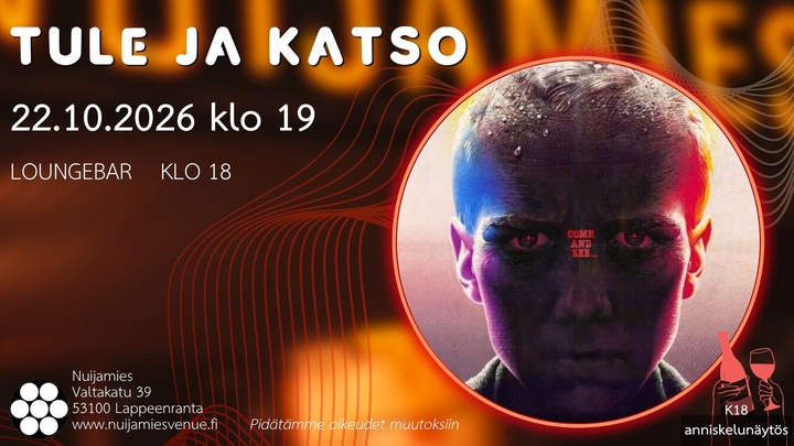 Tule ja katso, 1984